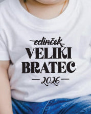 Personalizirana otroška majica - Nič več edinček