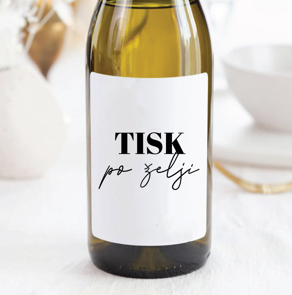 Etiketa za vino z napisom Tisk po želji. Personalizirana etiketa za vino. 
